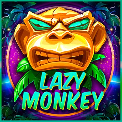 Lazy Monkey Review 2024